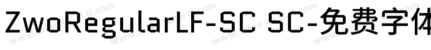 ZwoRegularLF-SC SC字体转换